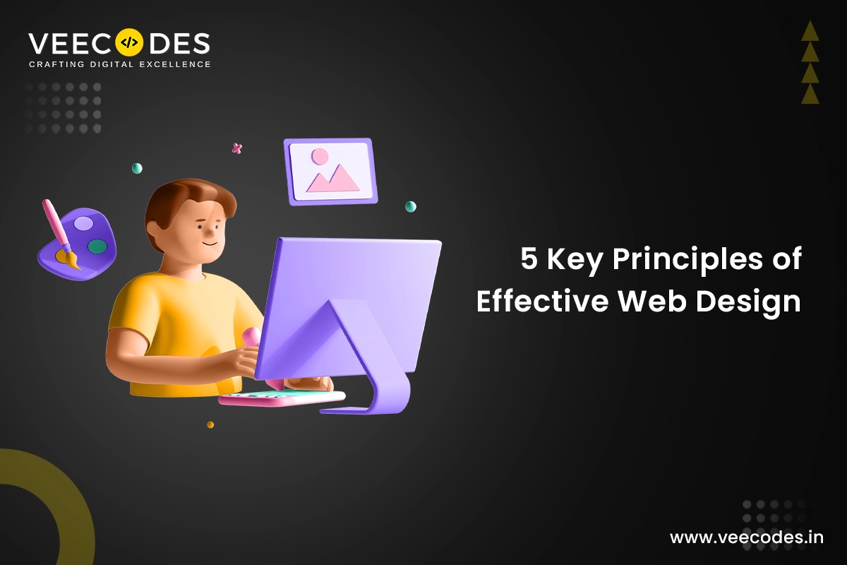 5 Key Principles of Effective Web Design